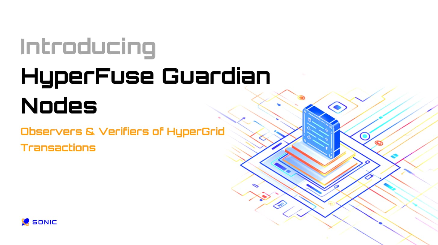 Introducing HyperFuse Guardian Nodes: Observers & Verifiers of HyperGrid Transactions