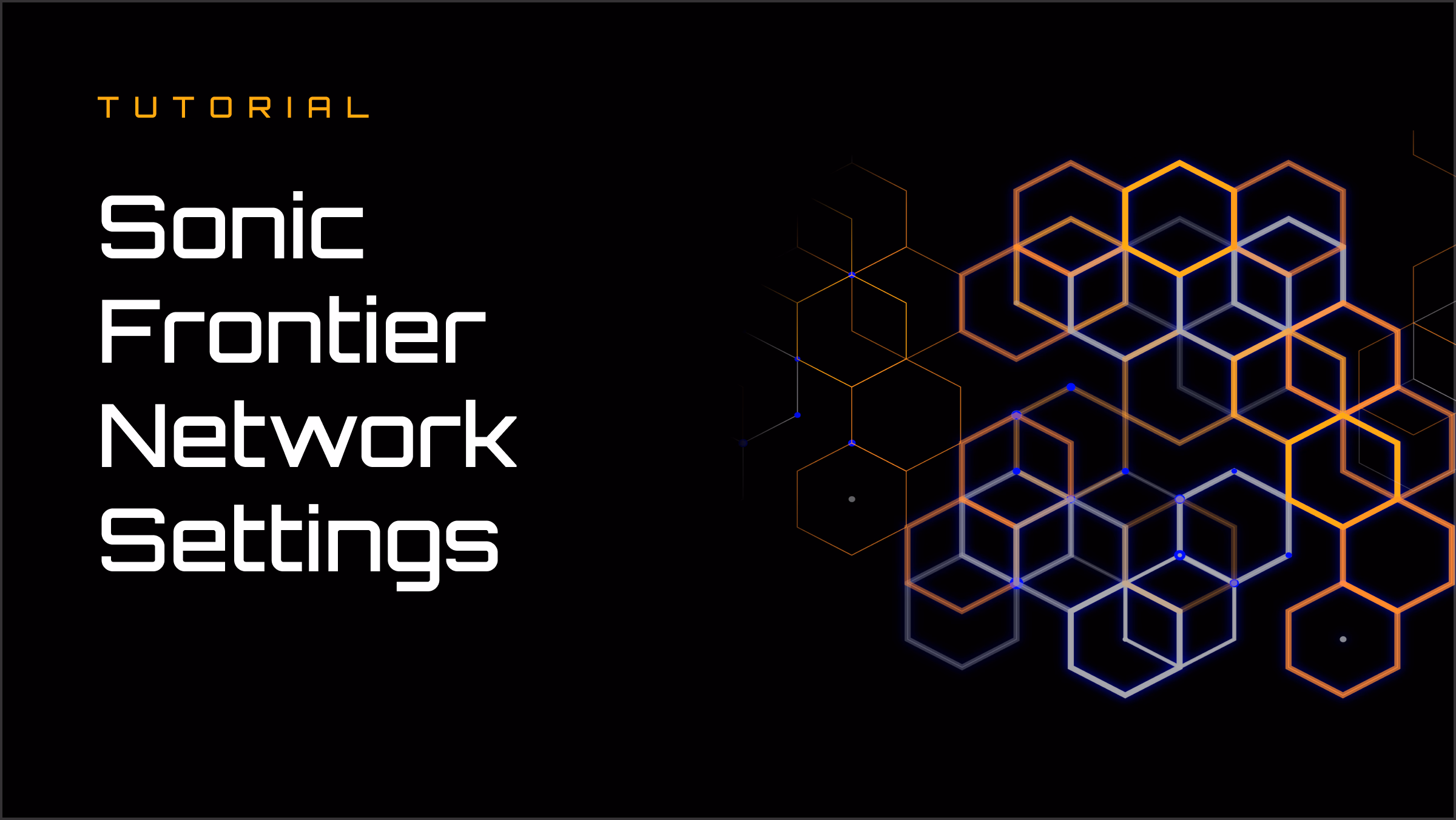 Sonic Frontier V0 Network Settings - Nightly Wallet