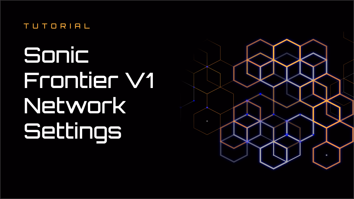 Sonic Frontier V1 Network Setting - OKX Wallet