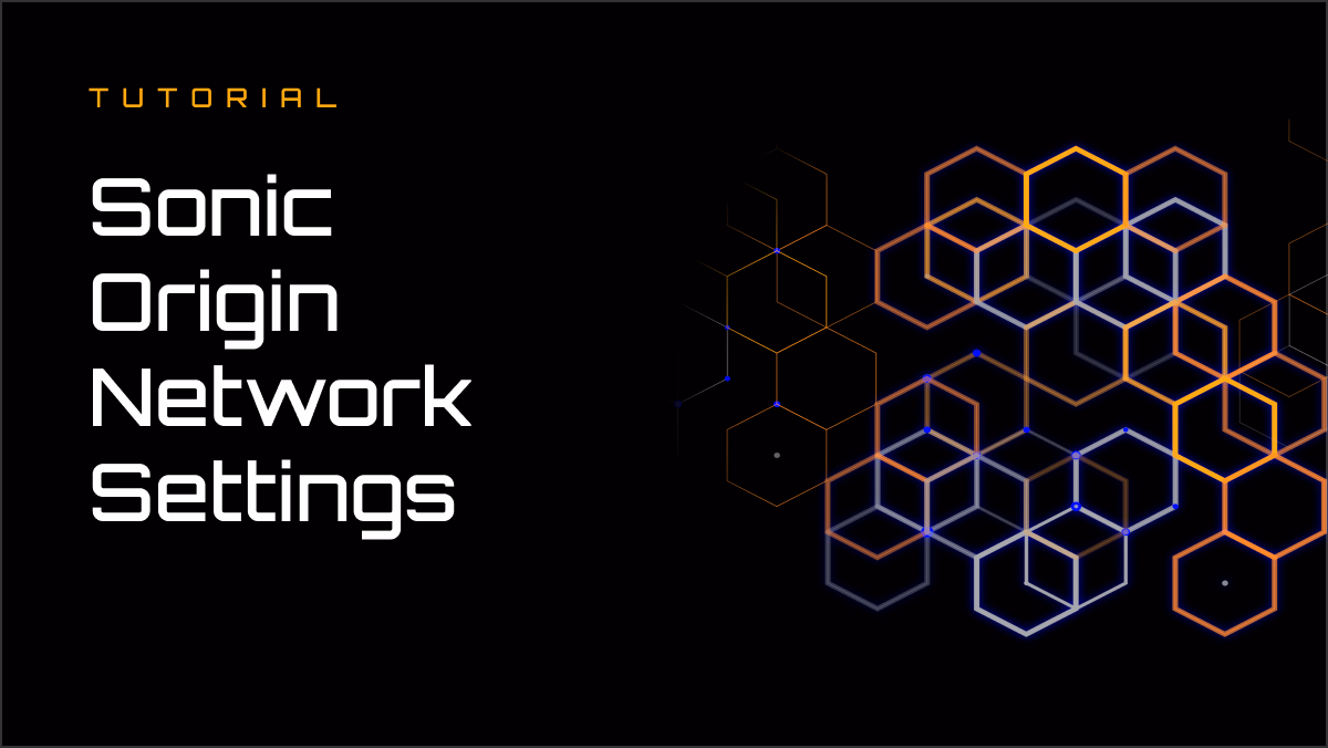 Sonic Origin Network Settings - OKX Wallet