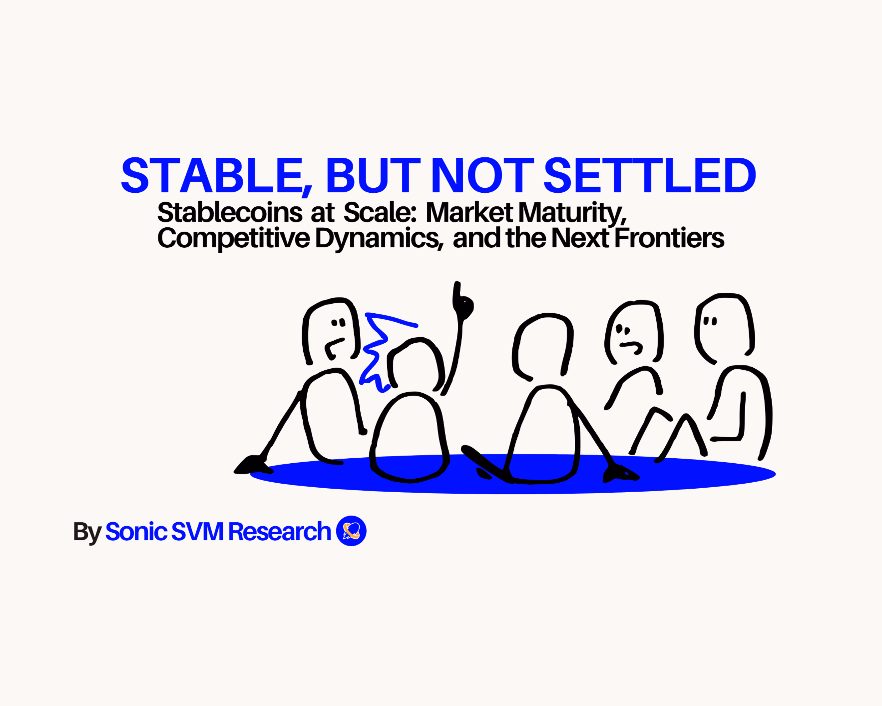 Sonic SVM Research_How can new stablecoins corner overtake?_Ep.01